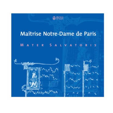 Mater Salvatoris CD for the Jubilee of Notre-Dame de Paris