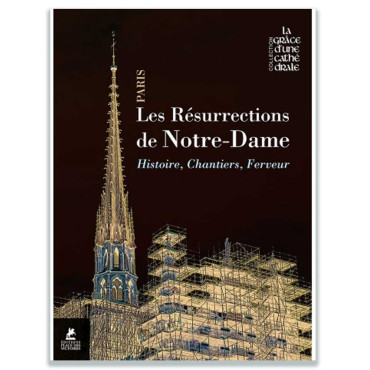 Livre Les résurrections de Notre-Dame de Paris