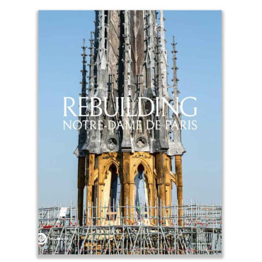 Livre Rebuilding Notre-Dame de Paris