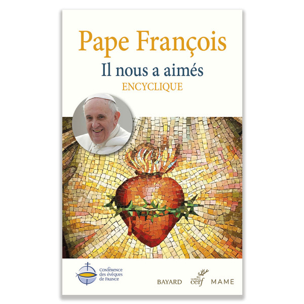 Lettre Encyclique Il nous a aimés Pape François Notre-Dame de Paris