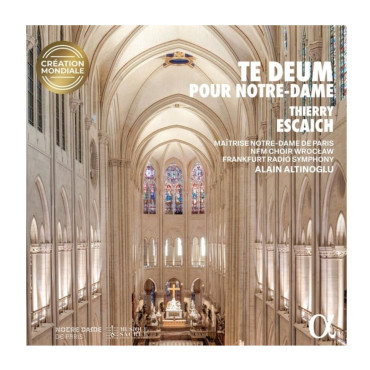 CD Te Deum pour Notre-Dame de Paris