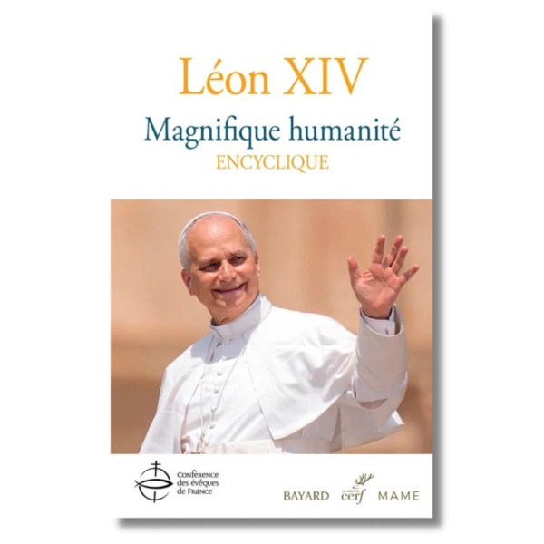 Encyclique Magnifique humanité Pape Léon XIV Notre-Dame de Paris