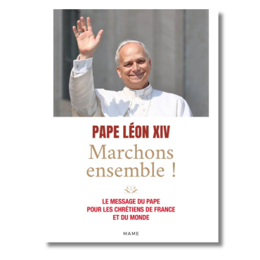 Livre Marchons ensemble Pape Léon XIV Notre-Dame de Paris